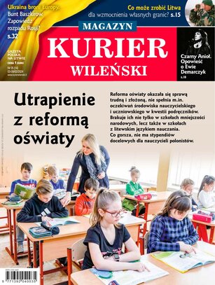Kurier Wileński (wydanie magazynowe) 5/2024