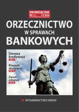 Orzecznictwo w sprawach bankowych 1/2024