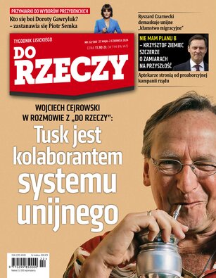 Tygodnik Do Rzeczy 22/2024