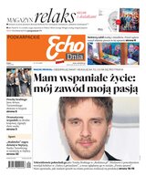 Echo dnia Podkarpackie (magazyn) 114/2024