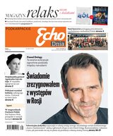 Echo dnia Podkarpackie (magazyn) 226/2024