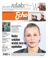 Echo dnia Podkarpackie (magazyn) 244/2024
