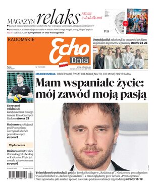 Echo Dnia Radomskie 114/2024