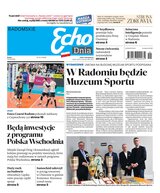 Echo Dnia Radomskie 61/2024