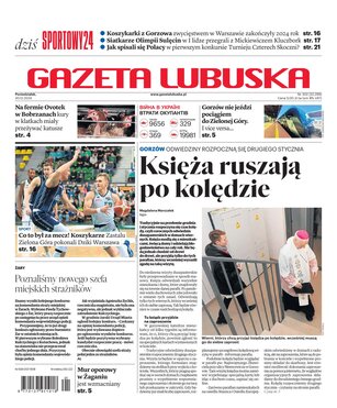 Gazeta Lubuska A Zielona Góra 302/2024