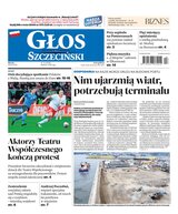 Głos Dziennik Pomorza Głos Szczeciński 72/2024