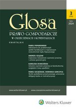 Glosa - Prawo Gospodarcze w Orzeczeniach i Komentarzach 3/2024