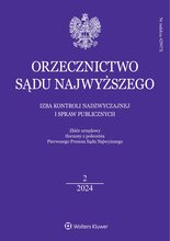 Orzecznictwo Sądu Najwyższego - Izba Kontroli Nadzwyczajnej i Spraw Publicznych 2/2024