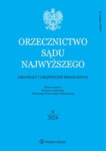 Orzecznictwo Sądu Najwyższego. Izba Pracy 6/2024