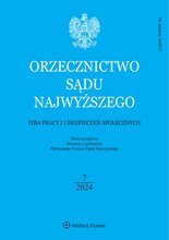 Orzecznictwo Sądu Najwyższego. Izba Pracy 7/2024