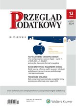 Przegląd Podatkowy 12/2024