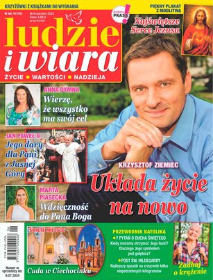 Ludzie i Wiara 6/2024