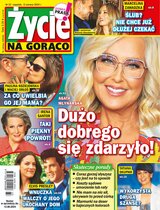 Życie Na Gorąco 23/2024