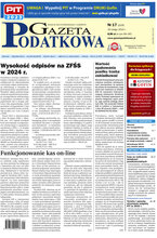 Gazeta Podatkowa 17/2024