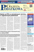 Gazeta Podatkowa 49/2024