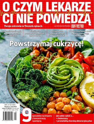 O Czym Lekarze Ci Nie Powiedzą 2/2025