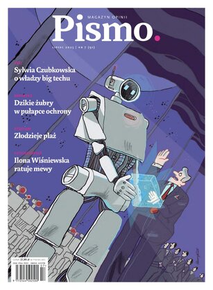 Pismo. Magazyn opinii 7/2025
