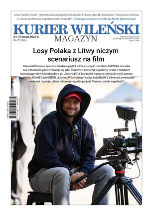 Kurier Wileński (wydanie magazynowe) 21/2025