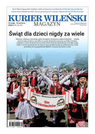 Kurier Wileński (wydanie magazynowe) 22/2025