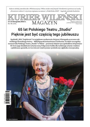 Kurier Wileński (wydanie magazynowe) 46/2025