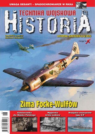 Technika Wojskowa Historia 6/2025