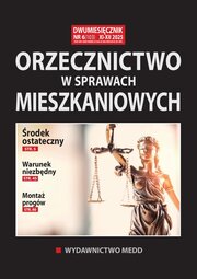 Orzecznictwo w sprawach mieszkaniowych 6/2025