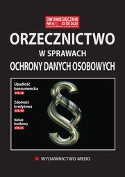 Orzecznictwo w sprawach ochrony danych osobowych 6/2025