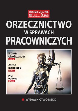 Orzecznictwo w sprawach pracowniczych 1/2025