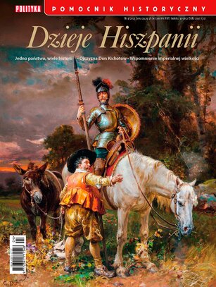 Pomocnik Historyczny Polityki 4/2025 Dzieje Hiszpanii
