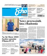 Echo Dnia Radomskie 134/2025