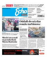 Echo Dnia Radomskie 296/2025