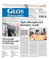 Głos Dziennik Pomorza Głos Koszaliński 204/2025