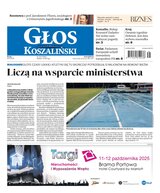 Głos Dziennik Pomorza Głos Koszaliński 234/2025