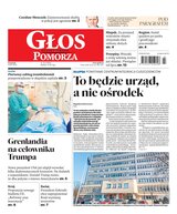 Głos Dziennik Pomorza Głos Pomorza 36/2025