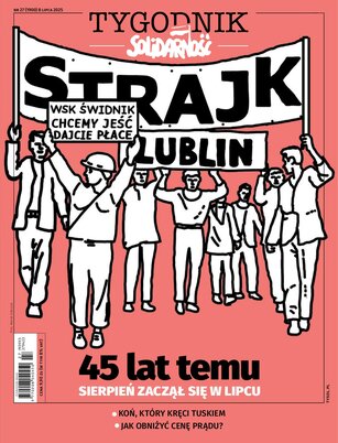 Tygodnik Solidarność 27/2025