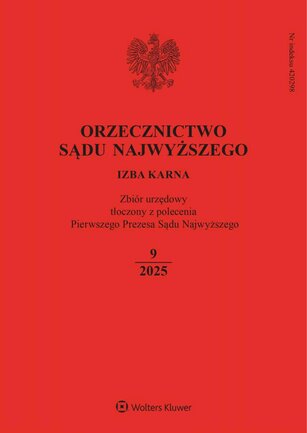 Orzecznictwo Sądu Najwyższego - Izba Karna 9/2025
