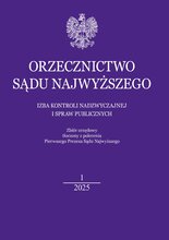 Orzecznictwo Sądu Najwyższego - Izba Kontroli Nadzwyczajnej i Spraw Publicznych 1/2025