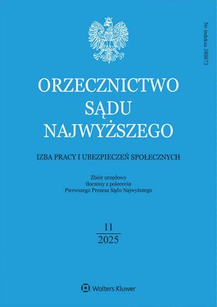 Orzecznictwo Sądu Najwyższego. Izba Pracy 11/2025