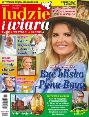 Ludzie i Wiara 7/2025