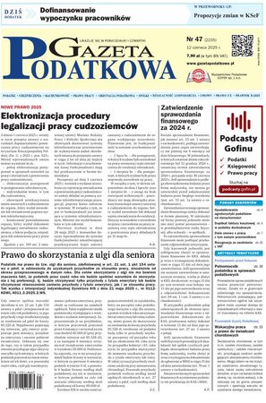 Gazeta Podatkowa 47/2025