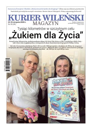 Kurier Wileński (wydanie magazynowe) 33/2026