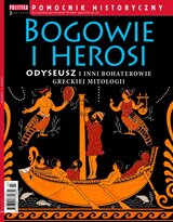 Pomocnik Historyczny Polityki 3/2026 Bogowie i herosi