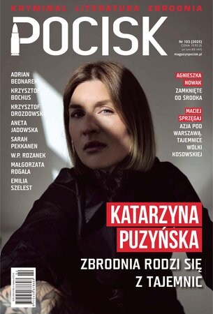 Pocisk. Magazyn Literacko-Kryminalny 103/2026