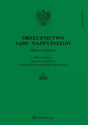 Orzecznictwo Sądu Najwyższego. Izba Cywilna 6/2026