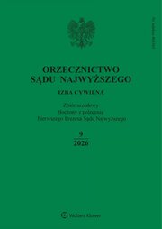 Orzecznictwo Sądu Najwyższego. Izba Cywilna 9/2026